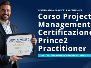 Corso Project Management certificazione Prince2 Practitioner