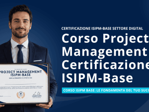 Corso Project Management certificazione ISIPM-Base Settore digital